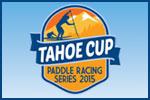 Tahoe Cup Paddle Racing Series - Waterman's Paddle Jam
