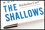 Nicholas Carr - The Shallows: What The Internet Is Doing To Our Brains