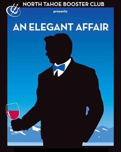 An Elegant Affair - North Tahoe Booster Club Benefit