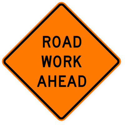 Road Work Ahead