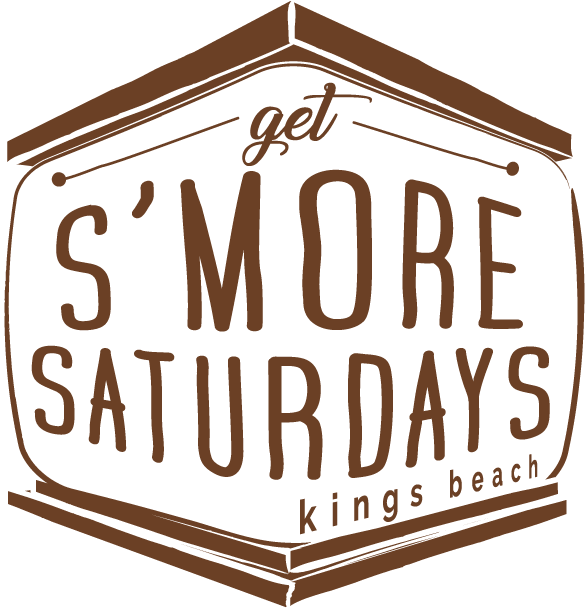 Get S'more Saturdays - Kings Beach