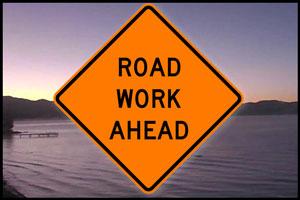 Road Word Ahead - Lake Tahoe Traffic and Road Construction Update