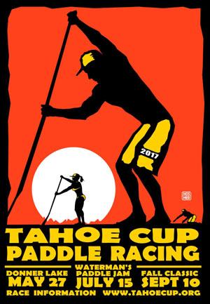 Tahoe Cup Paddle Series 2017