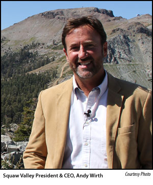 Andy Wirth, President/CEO Squaw Valley